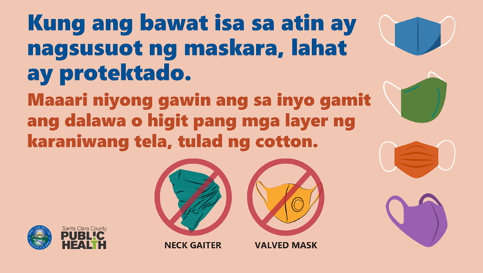 If each of us wears a mask, everyone is protected.  You can make yours using two or more layers of common fabric, like cotton.